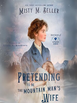 Pretending to be the Mountain Man's Wife - Audiobook